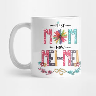 First Mom Now Mei-Mei Wildflowers Happy Mothers Day Mug